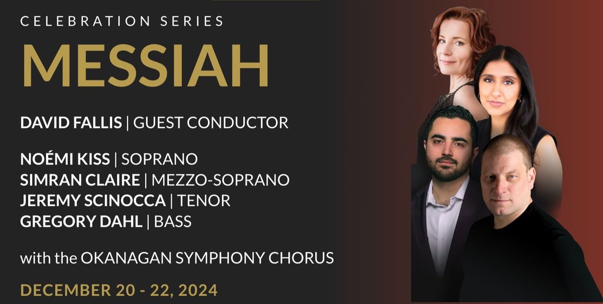 Symphony Nova Scotia - Handel's Messiah at Dalhousie Arts Centre