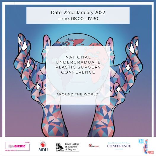 KCL PRASS National Undergraduate Plastic Surgery Conference 2022