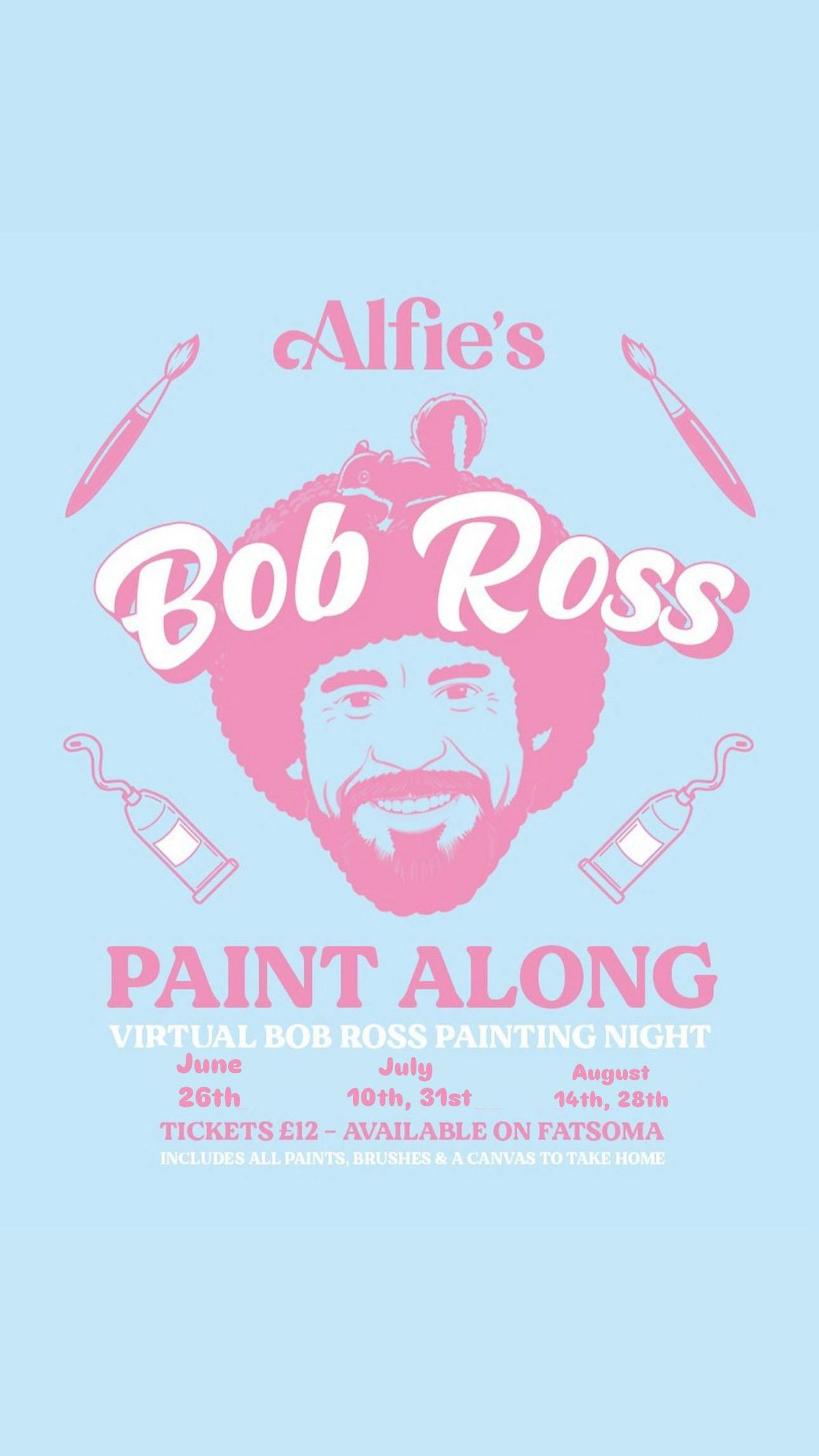 Bob Ross Paint Along - Alfie\u2019s Bar - Thursday 14th August