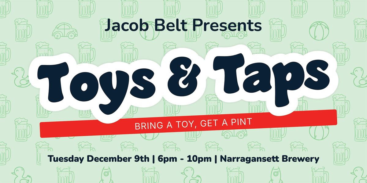 Toys & Taps