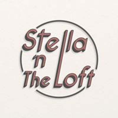 Stella 'n The Loft