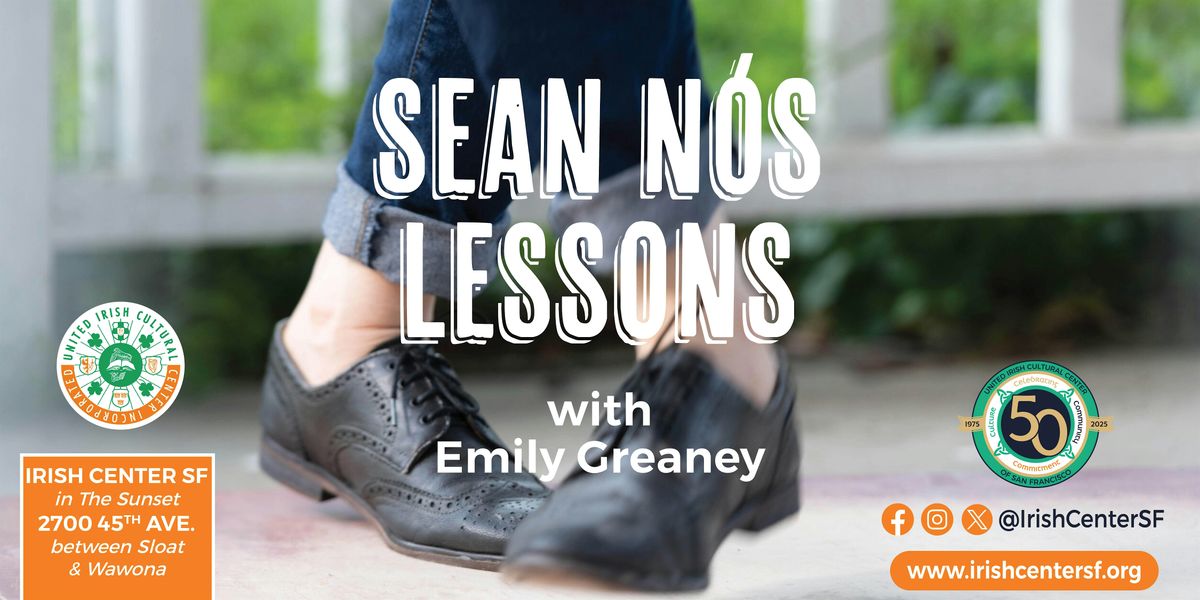 Sean N\u00f3s Lessons at the Irish Center