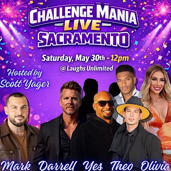 Challenge Mania LIVE Sacramento