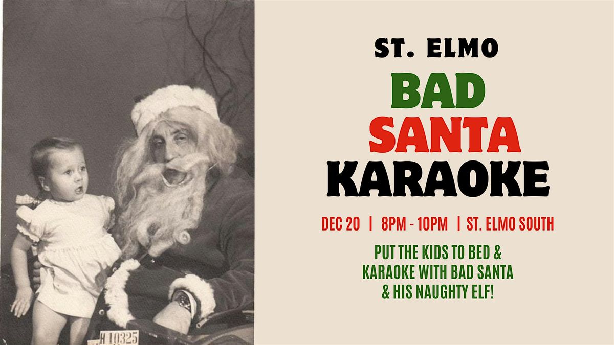 Bad Santa Karaoke
