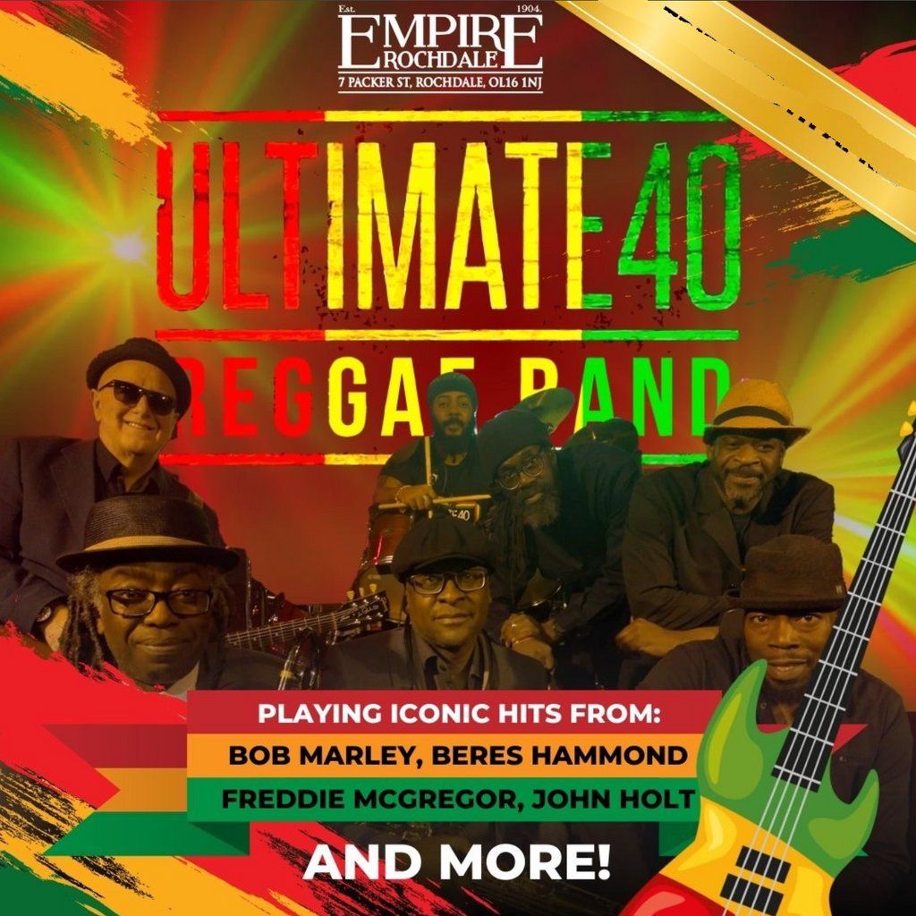 Ultimate 40 Reggae - Live at The Empire