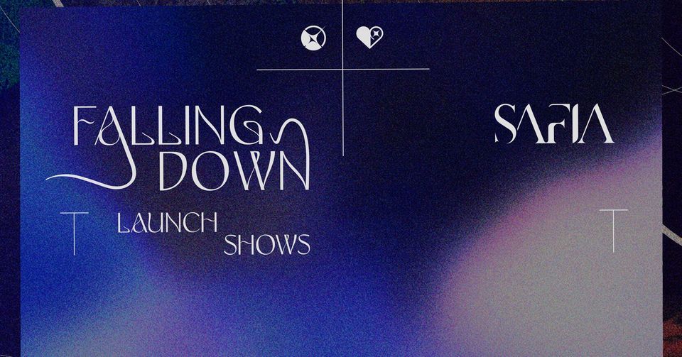 SAFIA - Falling Down Launch - Sydney