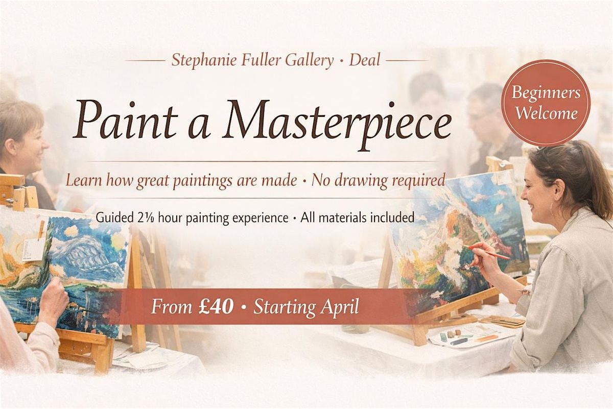 Paint a Masterpiece - A relaxed guided painting evening at Stephanie Fuller