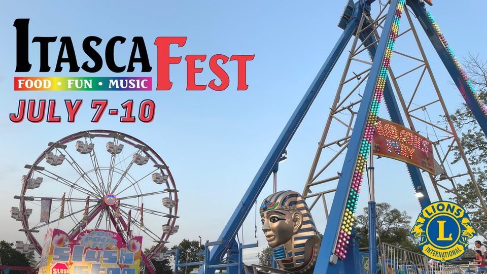 Itasca Fest 2022 Itasca Park District July 7 to July 10