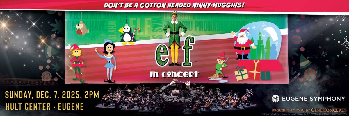 Eugene Symphony: Elf In Concert
