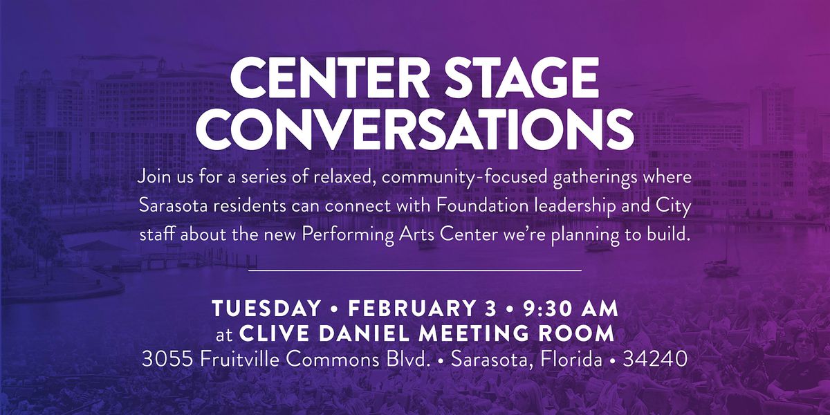 Center Stage Conversations