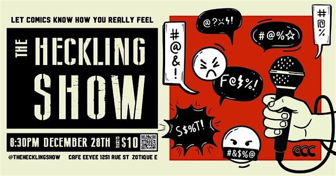 The Heckling Show