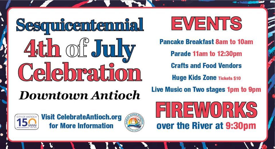 Antiochs Sesquicentennial 4th of July Celebration Willow Park