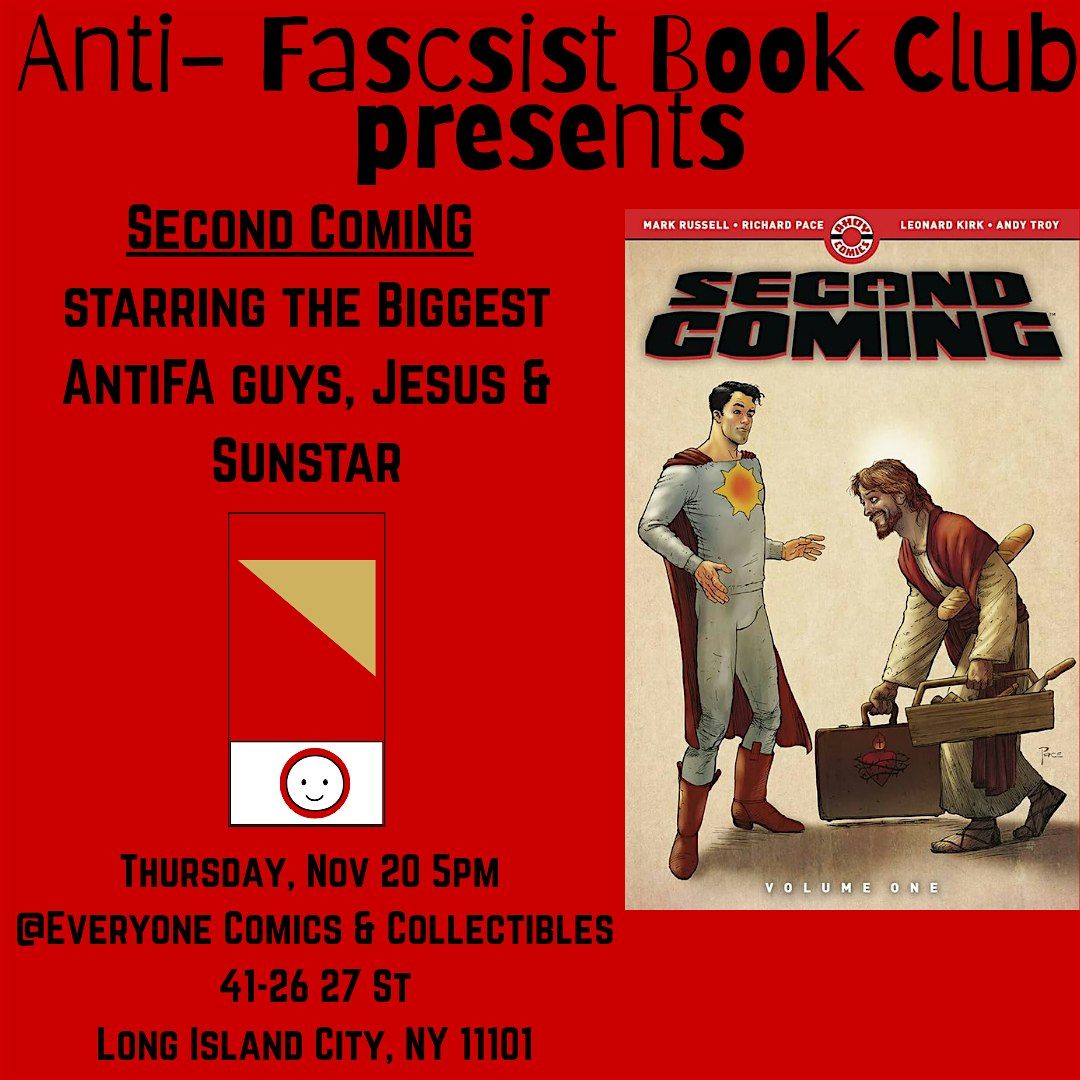 Anti- Fascist Book Club featuring Second Coming