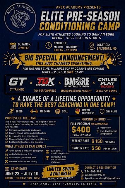 Apex Academy Presents Elite Pre-Season Conditioning Camp.