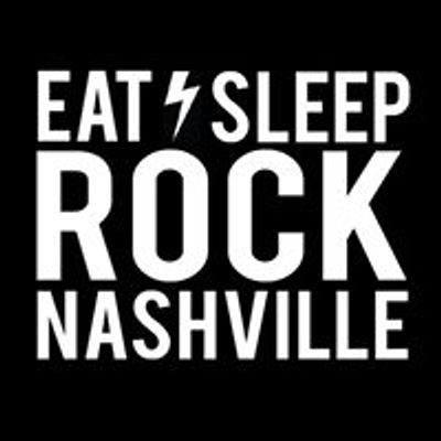 Eat Sleep Rock Nashville