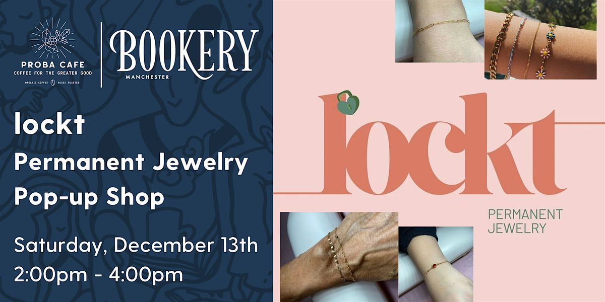 lockt Permanent Jewelry Pop-up Shop!