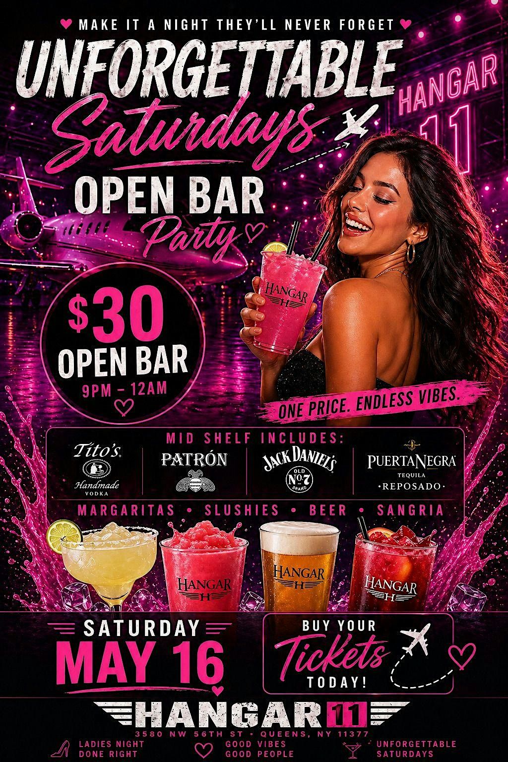 Unforgettable Saturdays: $30 Open Bar Pregame Party @ Hangar 11 (9PM\u201312AM)