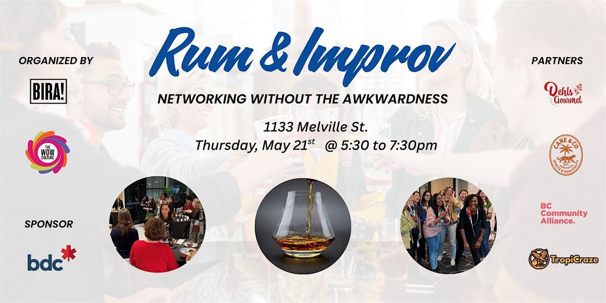 Rum & Improv: Networking Without the Awkwardness
