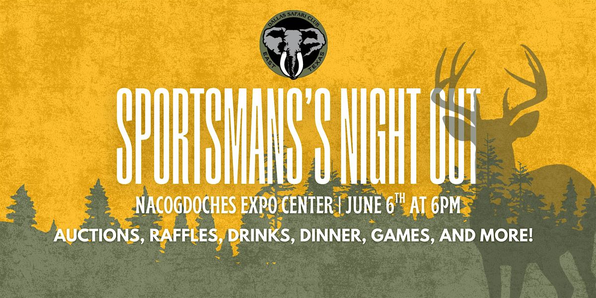 The Sportsman's Night Out