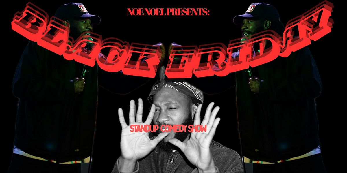 Black Friday Comedy Show