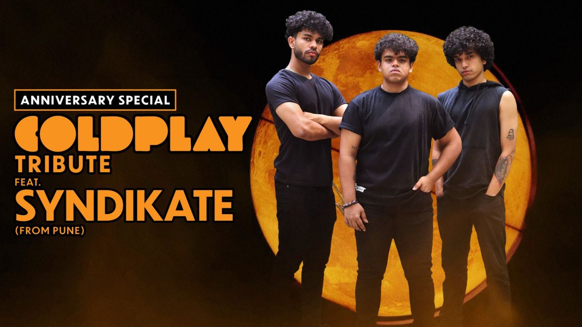 Coldplay Tribute ft. Syndikate (From Pune) \u2013 Anniversary Special