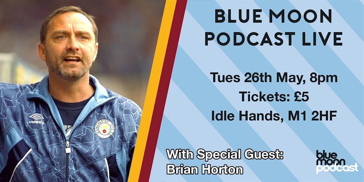Blue Moon Podcast Live 2026