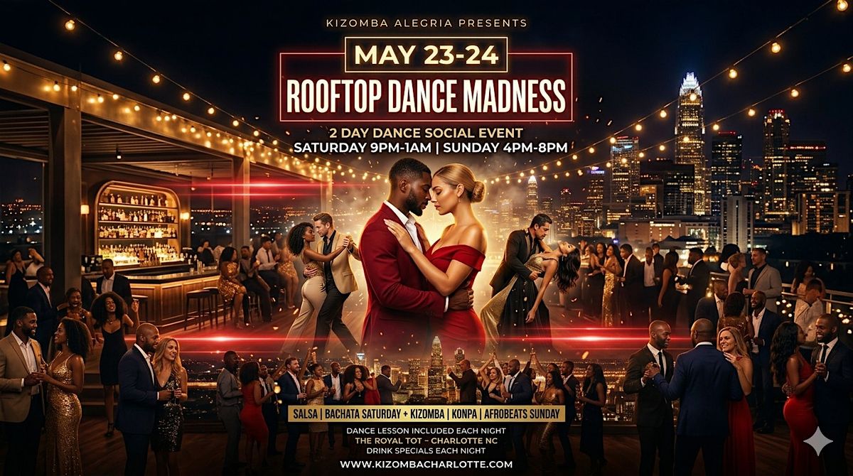 May Dance Madness - ROOFTOP 2-day social (dance lesson included)