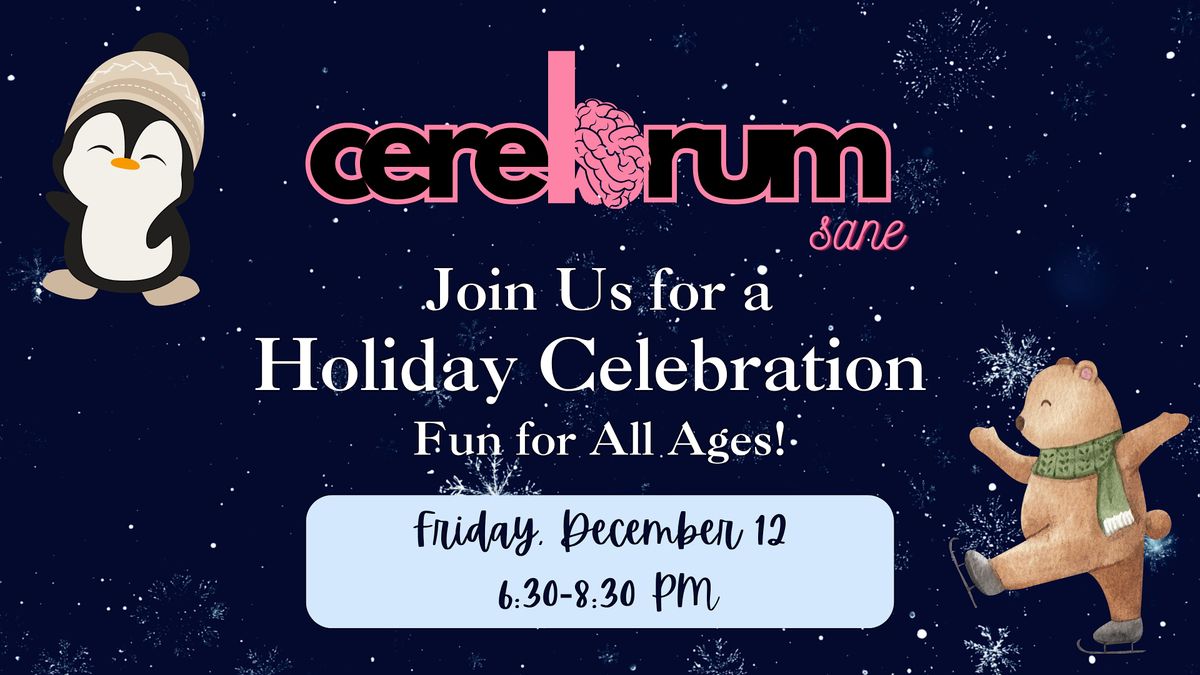 Cerebrum Holiday Celebration
