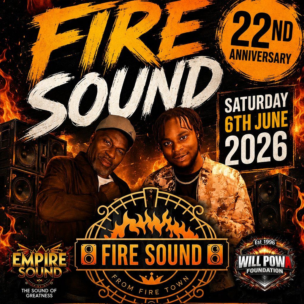 Fire Sound's 22nd Anniversary