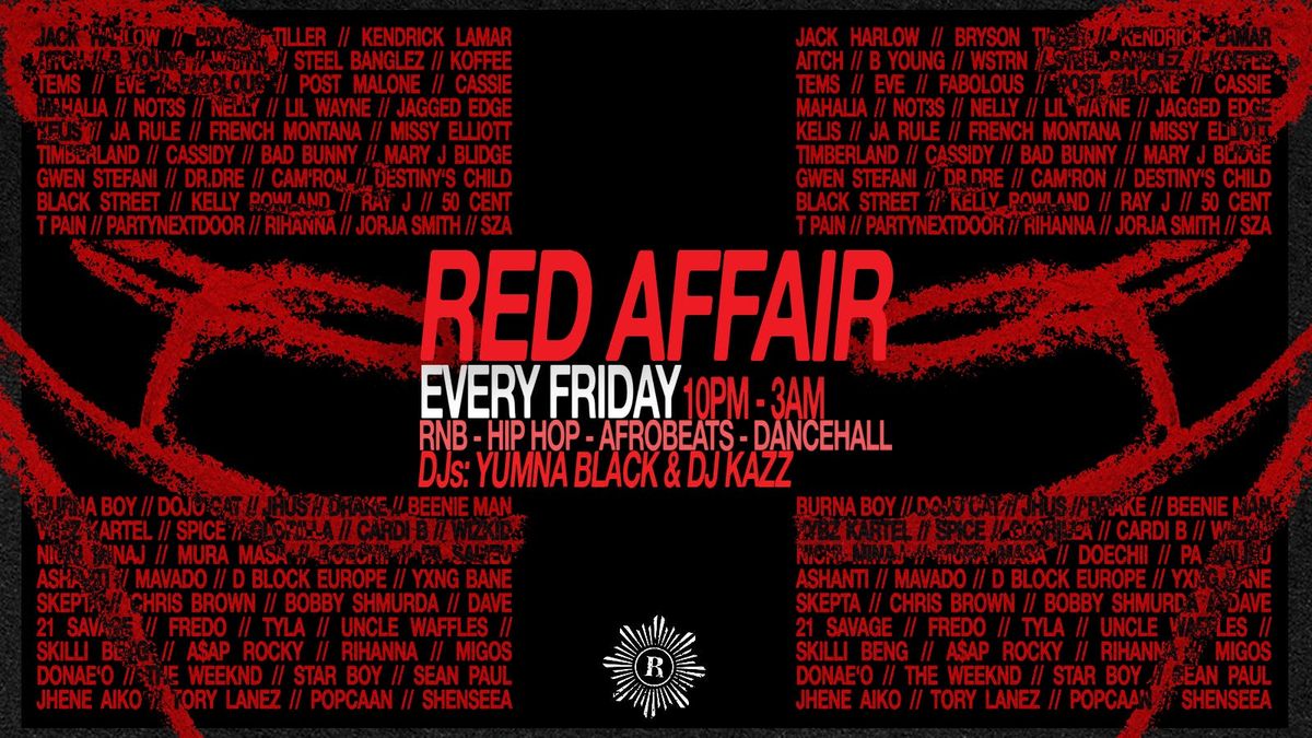 RED AFFAIR | Freshers Welcome Party | The Official RnB & HipHop Session || 100x Ladies Free Entry Guest List (\u00a33 Drinks with Student ID) Venue: Revolution Bar