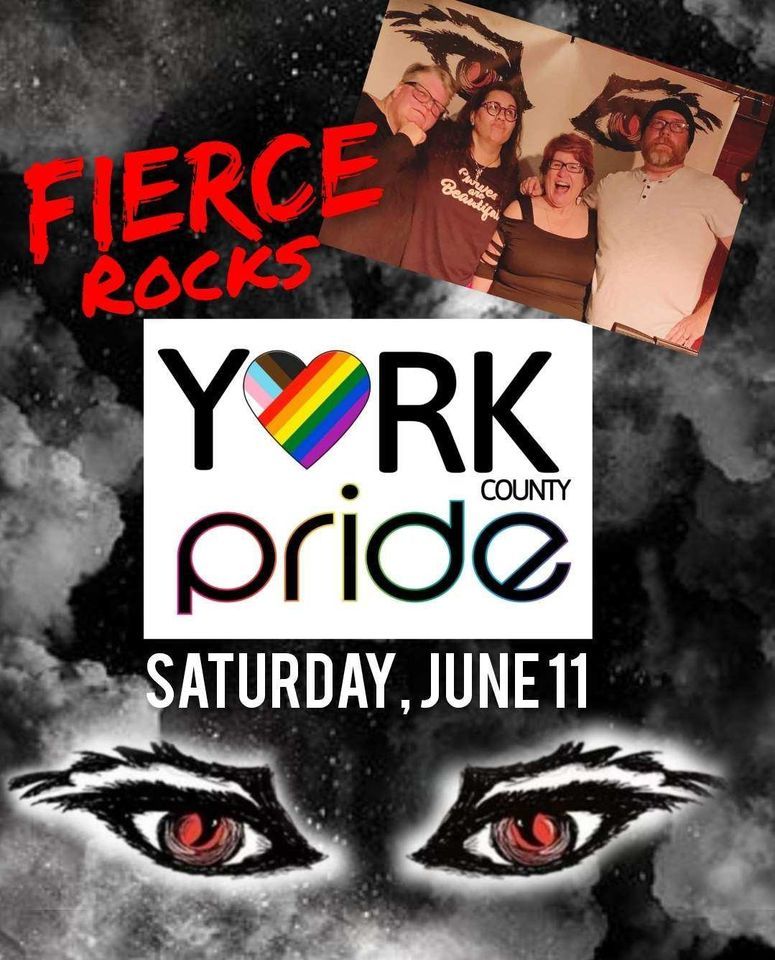 FIERCE ROCKS YORK PRIDE!!! Cousler Park, York, PA June 11, 2022