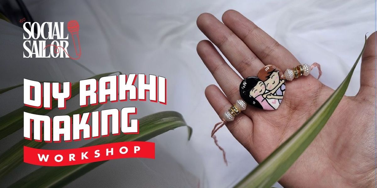 DIY Rakhi Making Workshop - Kolkata
