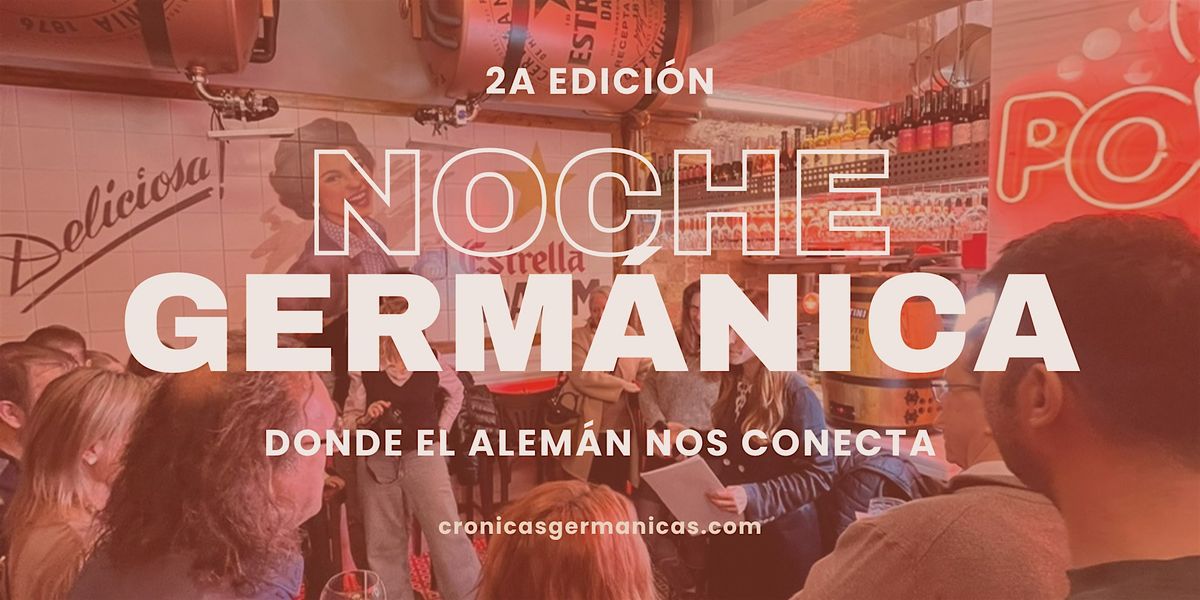 NOCHE GERM\u00c1NICA - 2a Edici\u00f3n -