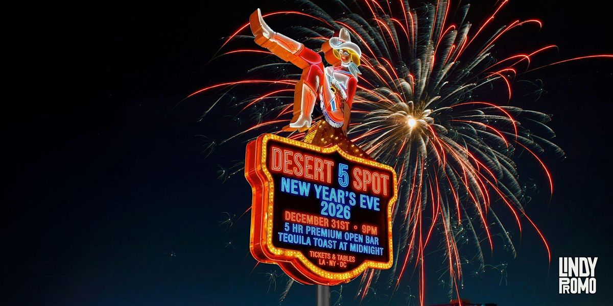 Desert 5 Spot Honky Tonk NYE26 DC