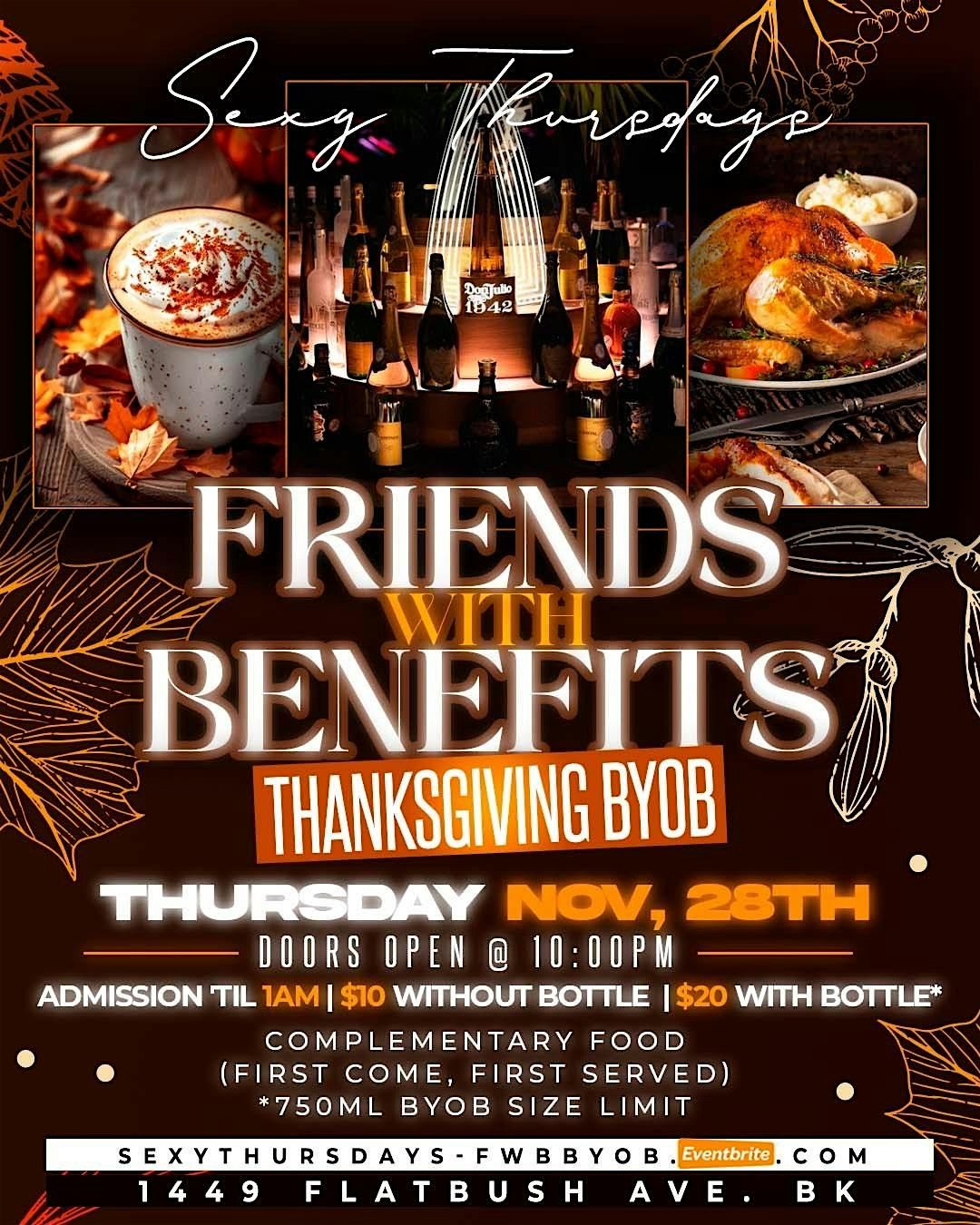Sexy Thursdays- Friends with Benefits 2: Thanksgiving  BYOB