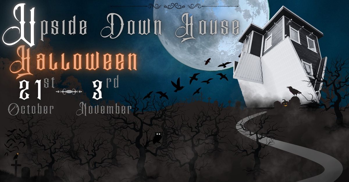 Upside Down House Halloween in Brighton Upside Down House Brighton 💙🙃