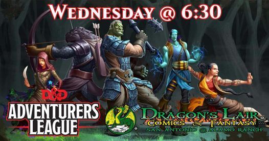 D D Adventurers League Dragon S Lair At Alamo Ranch San Antonio Tx July 7 21 D D Adventurers League Dragon S Lair At Alamo Ranch San Antonio Tx July 7 21