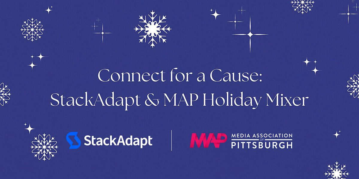 Connect for a Cause: StackAdapt & MAP Holiday Mixer
