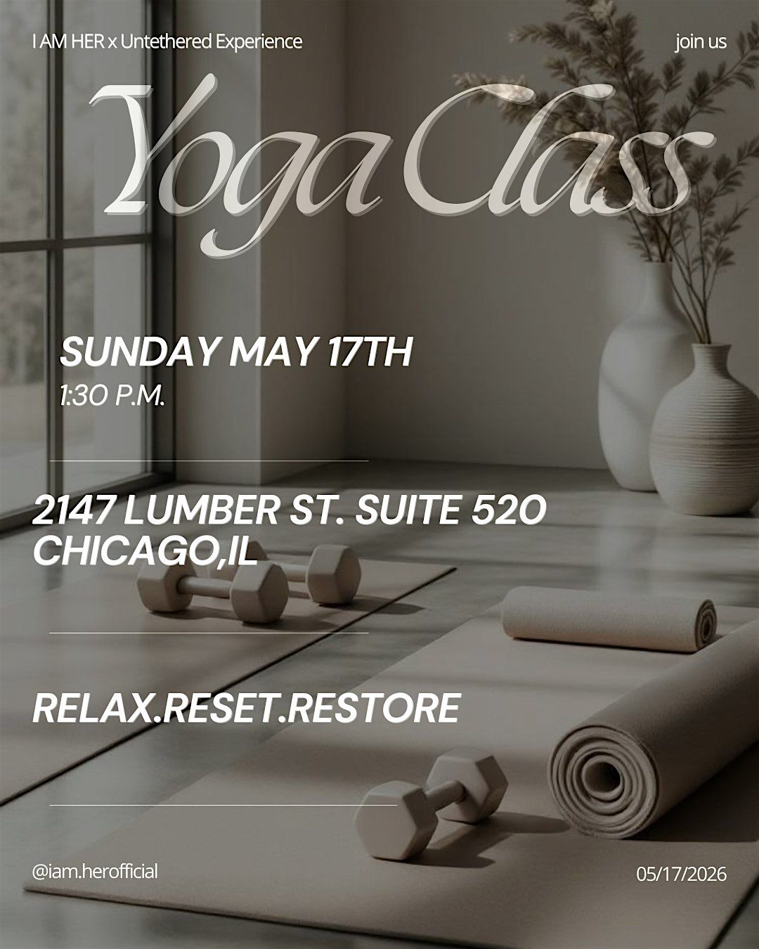 I AM HER \u00d7 Untethered Experience: Yoga Class