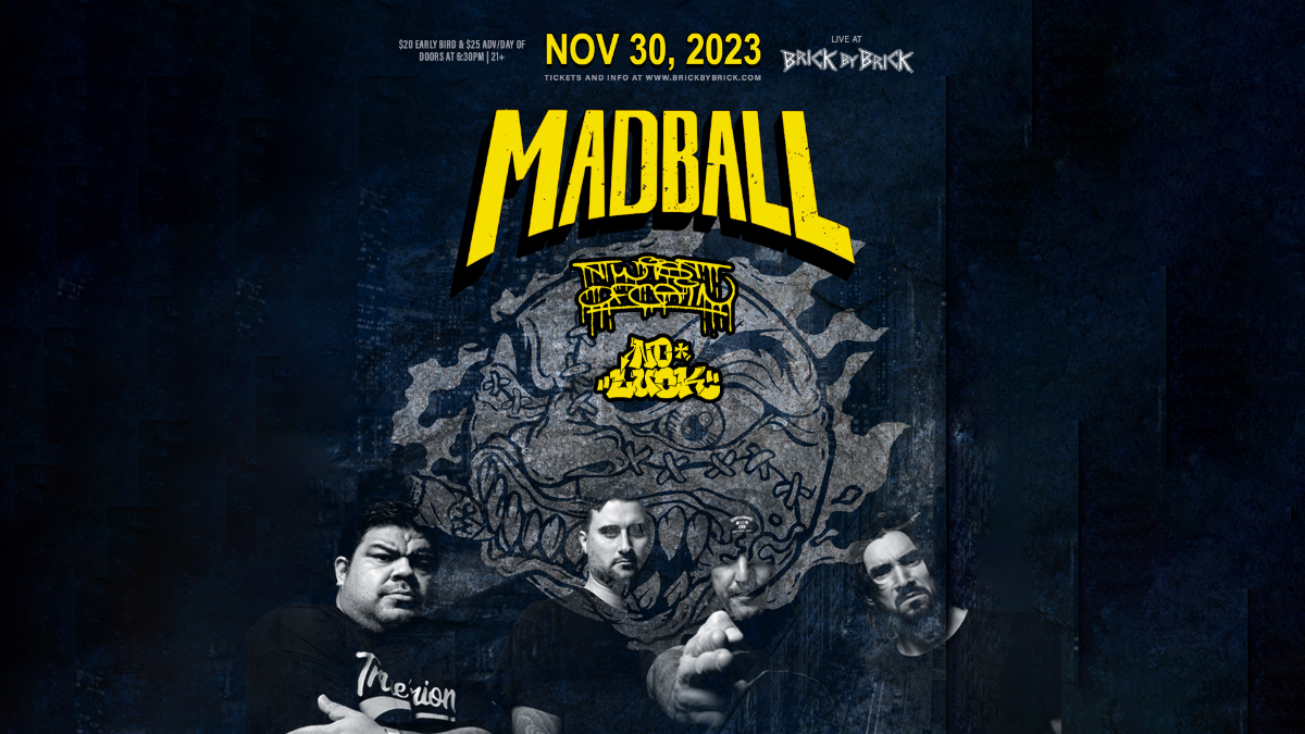 Madball (21+)