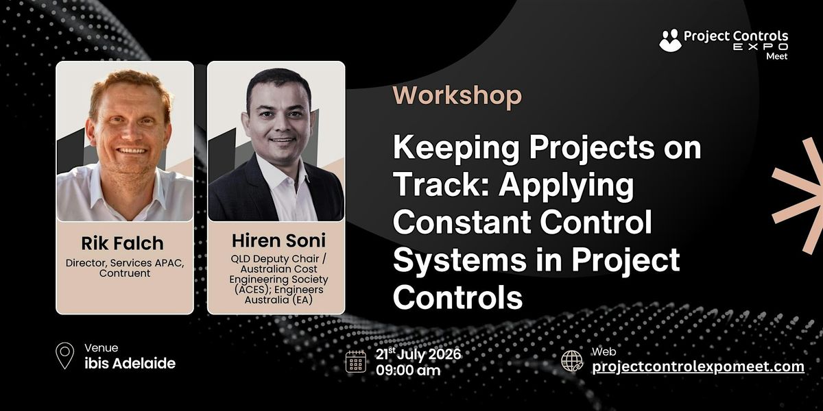Keeping Projects on Track: Constant Control Systems in Project Controls