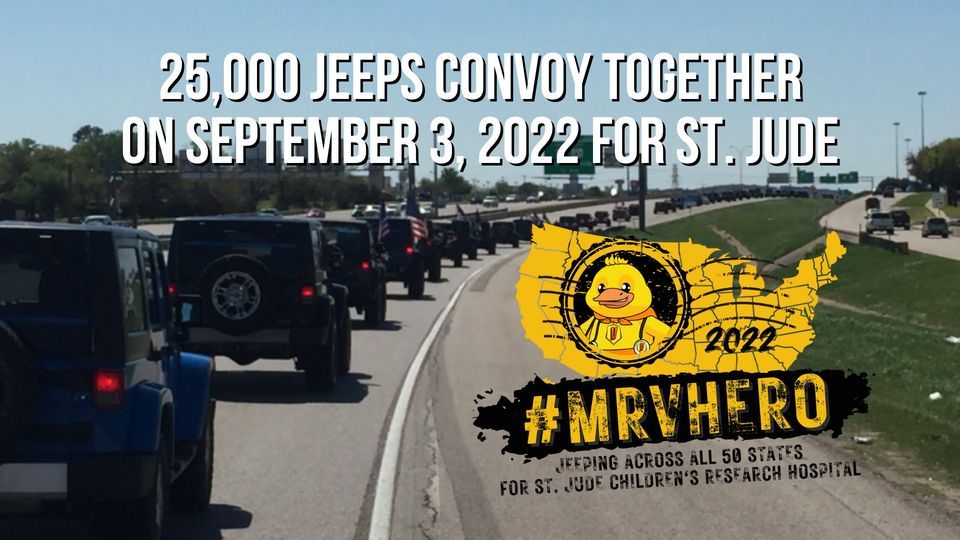 MRVHERO 2022 St. Jude Jeep Convoy & After Party EastGate Plaza
