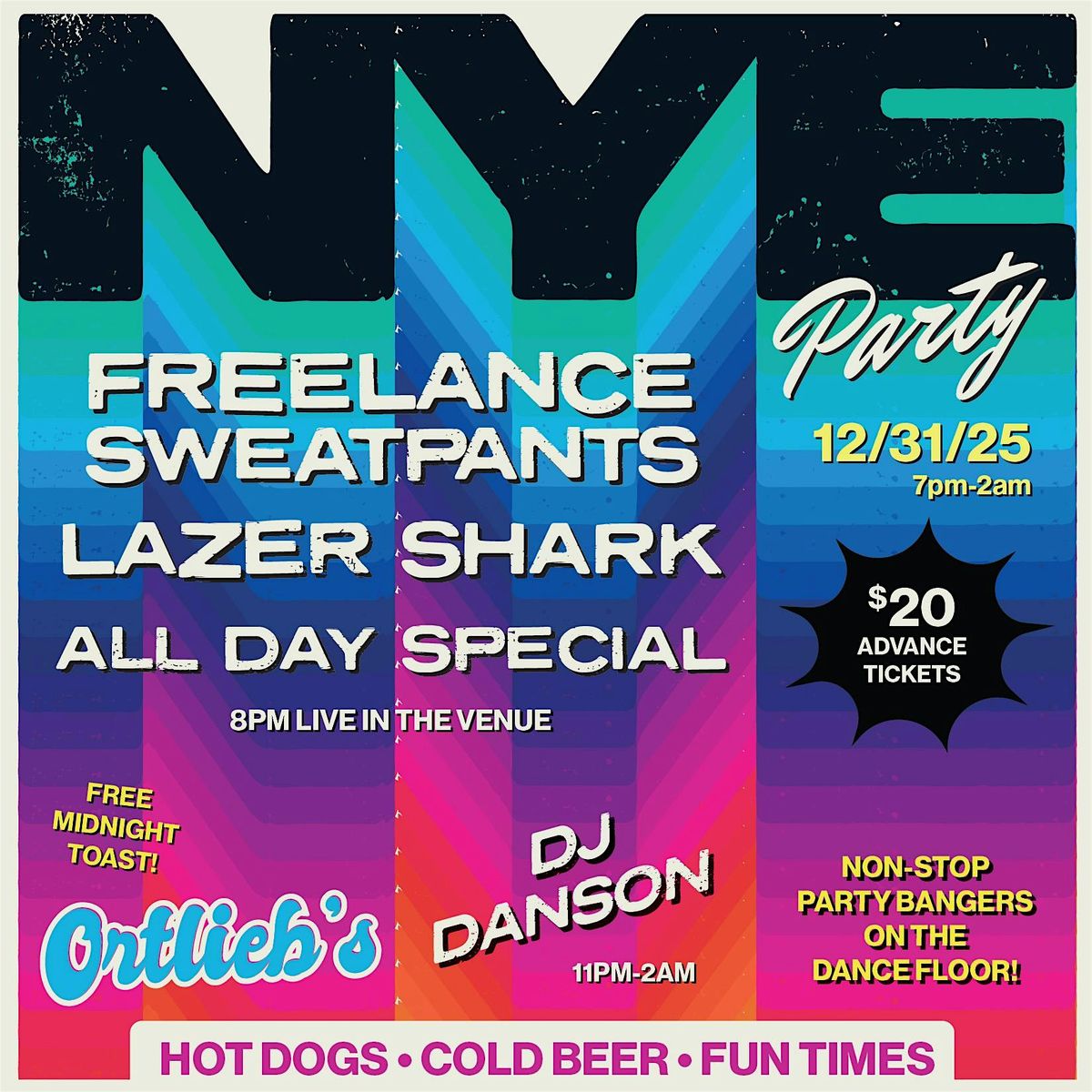 *NYE @ O" Freelance Sweatpants, Lazer Shark, All Day Special w\/ DJ Danson