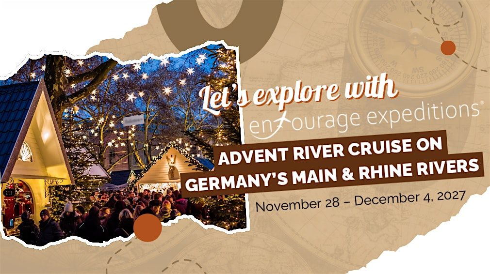 Magical Christmas Market River Cruise 2027 FREE INFO SESSION