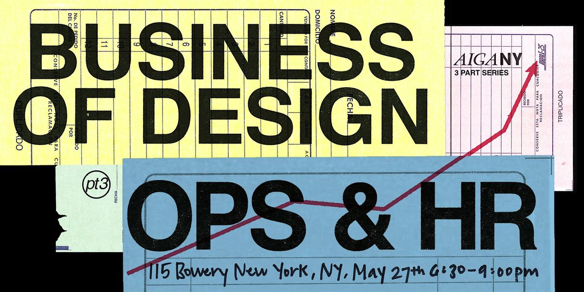 Business of Design~Operations & HR