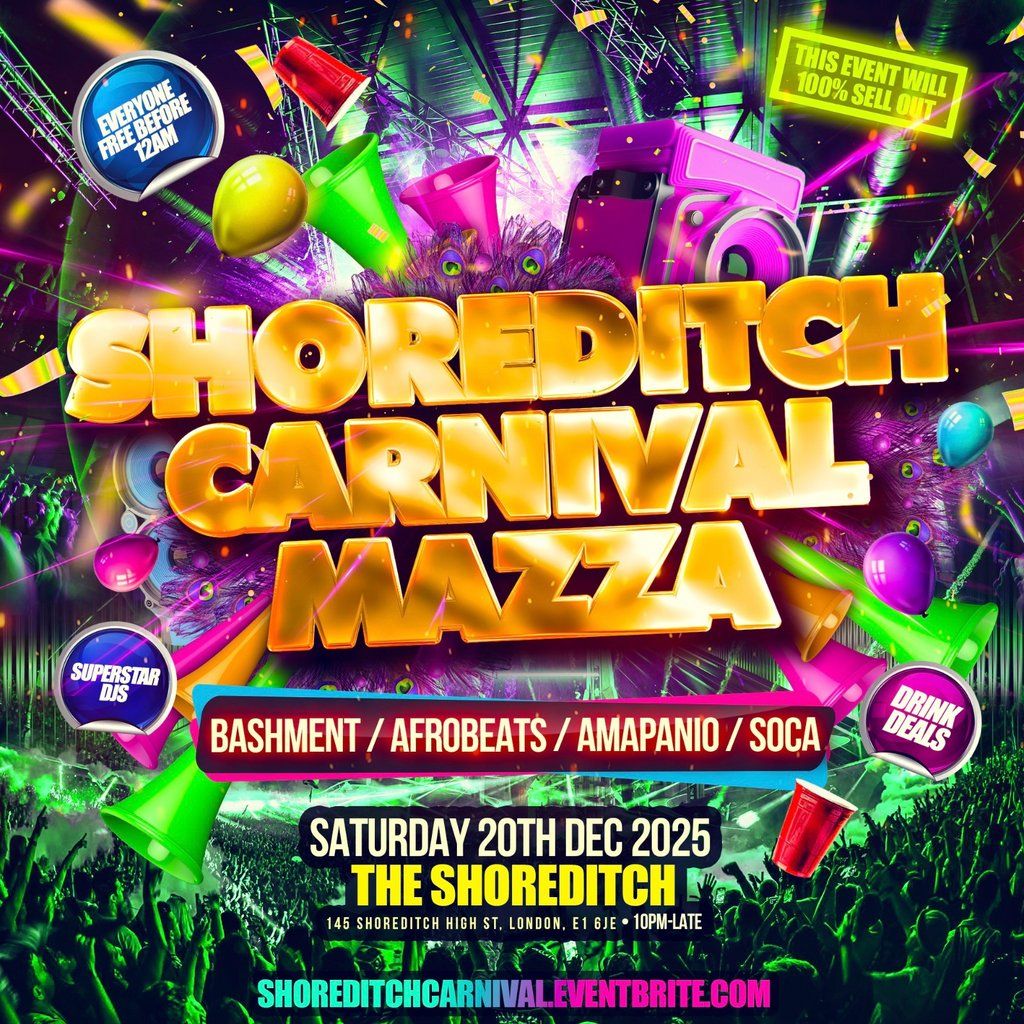 Soca Carnival - Shoreditch Party - Everyone Free Before 12AM