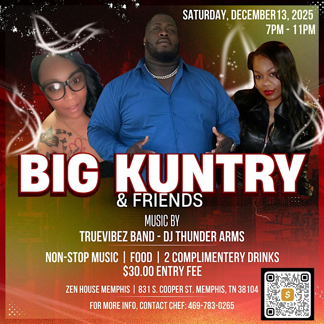 Big Kuntry and Friends