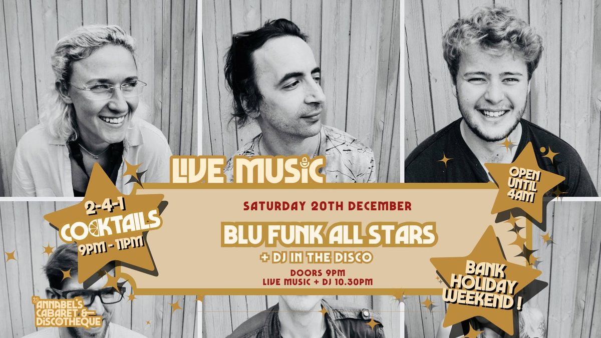 Live Music: BLU FUNK ALL STARS \/\/ Annabel\u2019s Cabaret & Discotheque