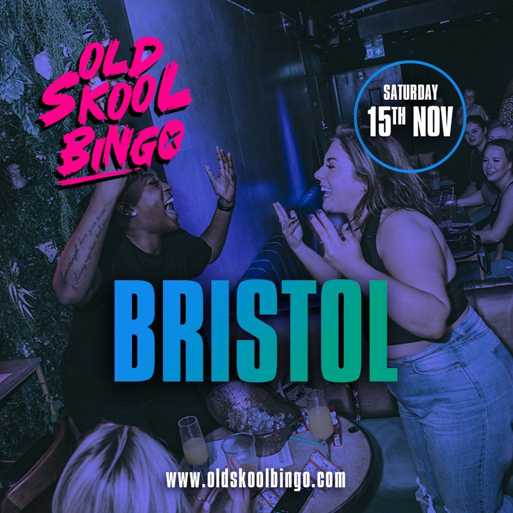 Old Skool Bingo Sat 15th Nov Bristol