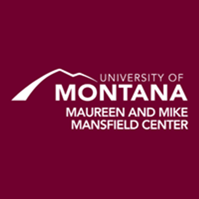 The Maureen & Mike Mansfield Center at the University of Montana